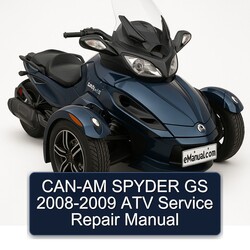 2008-2009 CAN-AM Spyder GS - Service Repair Workshop Manual PDF