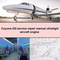 Cuyuna 2SI Ultralight Aircraft Engine Service Repair Workshop Manual PDF