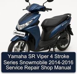 2014-2016 Yamaha SR Viper 4 Stroke Series Snowmobile - Shop Service Repair Workshop Manual PDF