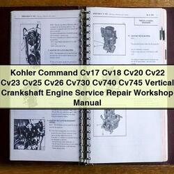 Kohler Command Pro Models CV17 CV18 CV20 CV22 CV23 CV25 CV26 CV730 CV740 CV745 Vertical Crankshaft Engine Service Repair Workshop Manual PDF
