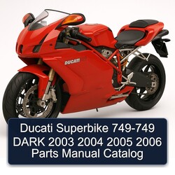 2003-2006 Ducati 749 Superbike - Dark Parts Catalog PDF