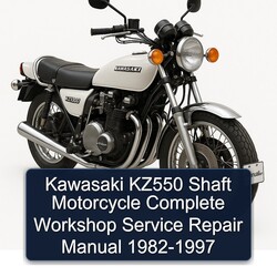 1982-1997 Kawasaki KZ Series KZ550 Shaft Motorcycle Service Repair Workshop Manual PDF