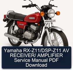 Yamaha RX Models Rx-z11/dsp-z11 AV Receiver/ Amplifier Service Repair Workshop Manual PDF