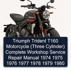 1974-1980 Triumph Trident T160 Motorcycle (three Cylinder) Service Repair Workshop Manual PDF