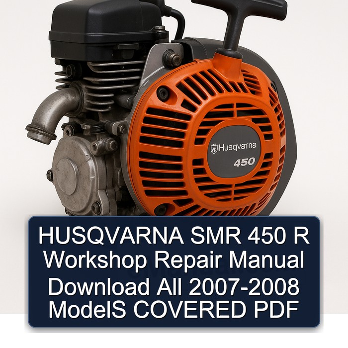 2007-2008 Husqvarna 450 SMR R All - Models Covered Service Repair Workshop Manual PDF