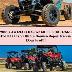 2005 Kawasaki KAF620 Mule 3010 Trans 4x4 Utility Vehicle Service Repair Workshop Manual PDF