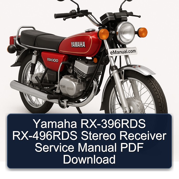 Yamaha RX Models Rx-396rds Rx-496rds Stereo Receiver Service Repair Workshop Manual PDF