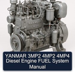 Yanmar 4 MP 3mp2 4mp2 4mp4 Diesel Engine Fuel System Service Repair Workshop Manual PDF