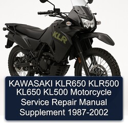 1987-2002 Kawasaki KLR Series KLR650 KLR500 KL650 KL500 Motorcycle Supplement Service Repair Workshop Manual PDF