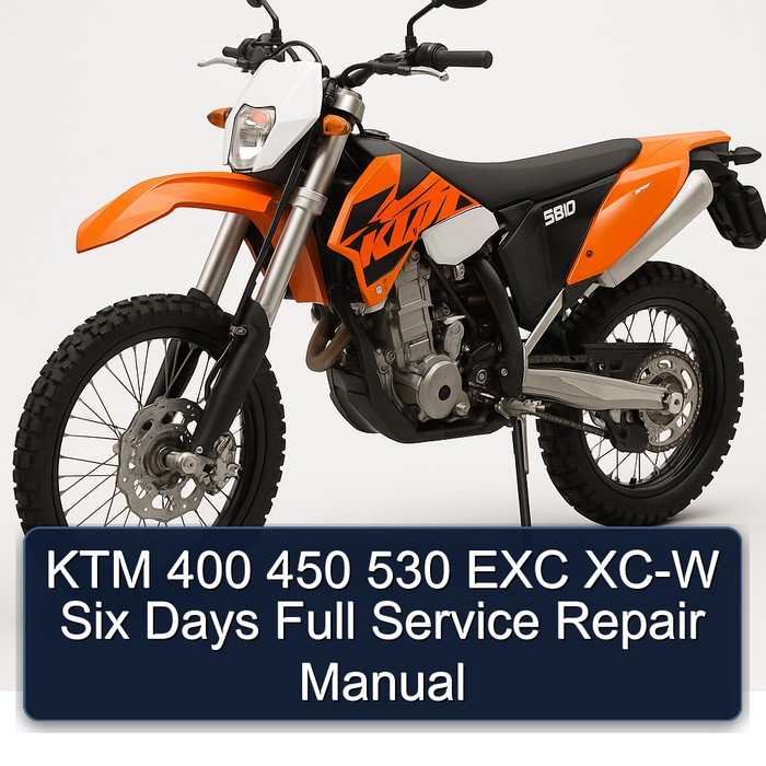 KTM 400 450 530 EXC XC-W Six Days Service Repair Workshop Manual PDF