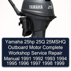 1991-1999 Yamaha 25HP 25Q 25MSHQ Outboard Motor Service Repair Workshop Manual PDF