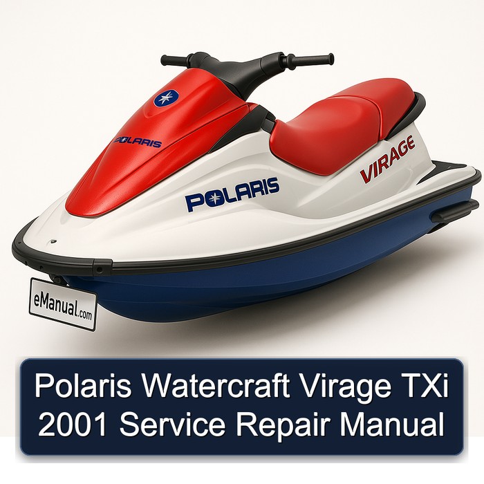 2001 Polaris Watercraft Virage Txi Service Repair Workshop Manual PDF