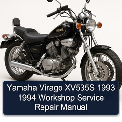 1993-1994 Yamaha Virago XV535S Service Repair Workshop Manual PDF
