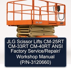 JLG Scissor Lifts CM-25RT CM-33RT CM-40RT Ansi / (p/n-3120660) Service Repair Workshop Manual PDF