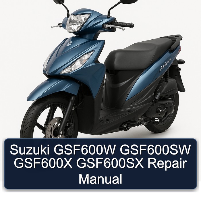 Suzuki Address Models GSF600W GSF600SW GSF600X GSF600SX Service Repair Workshop Manual PDF