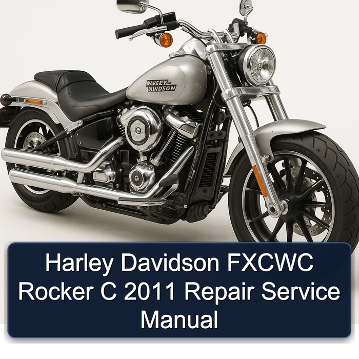 2011 Harley Davidson Servi Car Fxcwc Rocker C Service Repair Workshop Manual PDF