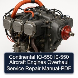Continental IO 550 Series IO-550 I0-550 Aircraft Engines Service Repair Workshop Manual PDF