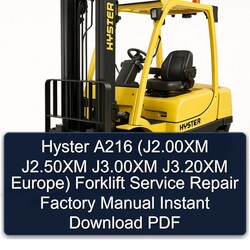 Hyster A216 (j2.00xm J2.50xm J3.00xm J3.20xm Europe) Forklift J2.00XM Europe Service Repair Workshop Manual PDF