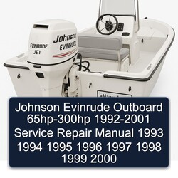 1992-2001 Johnson Evinrude Outboard 65HP-300HP Service Repair Workshop Manual PDF