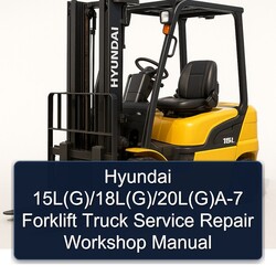 Hyundai 15l(g)/18l(g)/20l(g) -7 Forklift Truck 15L(G 18L(G 20L(G)A Service Repair Workshop Manual PDF