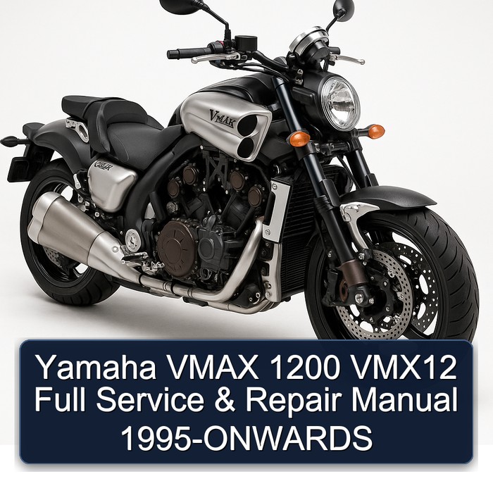 1995 Yamaha Vmax 1200 VMX12 -onwards Service Repair Workshop Manual PDF