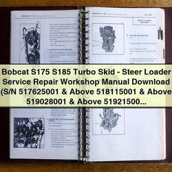 Bobcat S175 S185 Turbo SKID-STEER Loader Service Repair Workshop Manual PDF