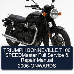 2006 Triumph Bonneville T100 Speedmaster -onwards Service Repair Workshop Manual PDF