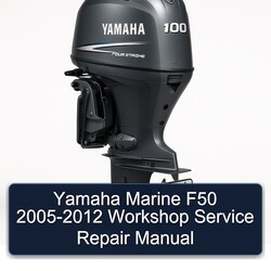 2005-2012 Yamaha Marine F50 Service Repair Workshop Manual PDF