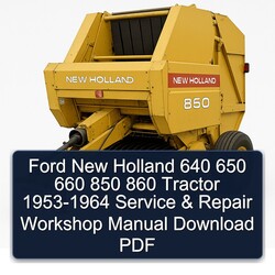 1953-1964 Ford New Holland 640 650 660 850 860 Tractor Service Repair Workshop Manual PDF