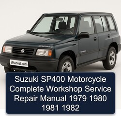 1979-1982 Suzuki SP Series SP400 Motorcycle Service Repair Workshop Manual PDF