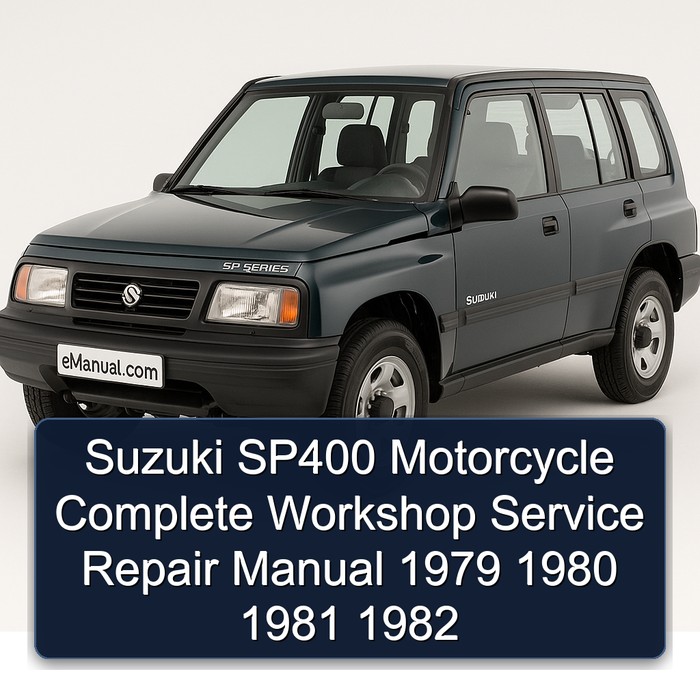 1979-1982 Suzuki SP Series SP400 Motorcycle Service Repair Workshop Manual PDF