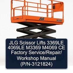 JLG Scissor Lifts 3369LE 4069LE M3369 M4069 CE / (p/n-3121824) Service Repair Workshop Manual PDF