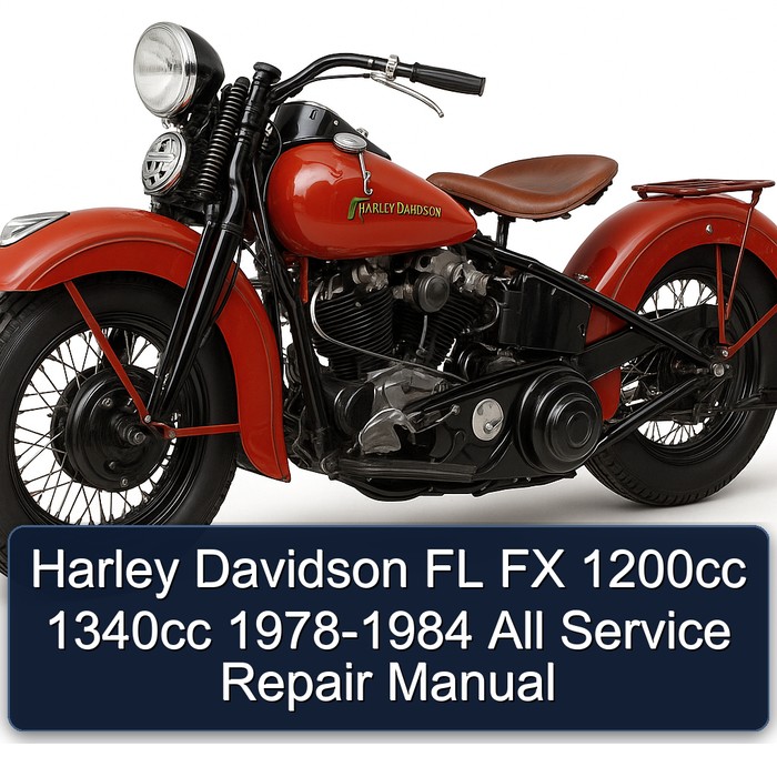 1978-1984 Harley Davidson Model 125 FL FX 1200CC 1340CC - All Service Repair Workshop Manual PDF