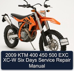2009 KTM 400 450 500 EXC XC-W Six Days Manual de servicio y reparación 