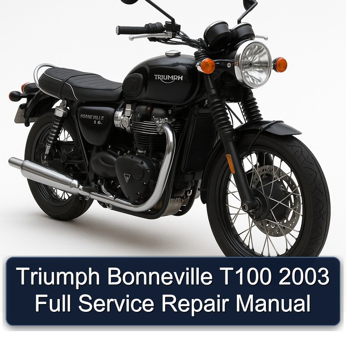 2003 Triumph Bonneville T100 Service Repair Workshop Manual PDF