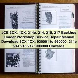 JCB 3CX 4CX 214e, 214, 215, 217 Backhoe Loader Service Repair Workshop Manual PDF