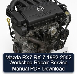1992-2002 Mazda RX Models RX7 RX-7 Service Repair Workshop Manual PDF