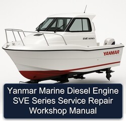 Yanmar Marine Diesel Engine SVE Series Service Repair Workshop Manual PDF