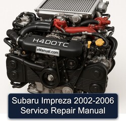 2002-2006 Subaru Impreza Service Repair Workshop Manual PDF
