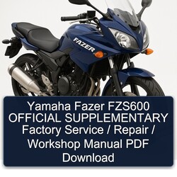 Yamaha Fazer FZS600 Official Supplementary / Service Repair Workshop Manual PDF