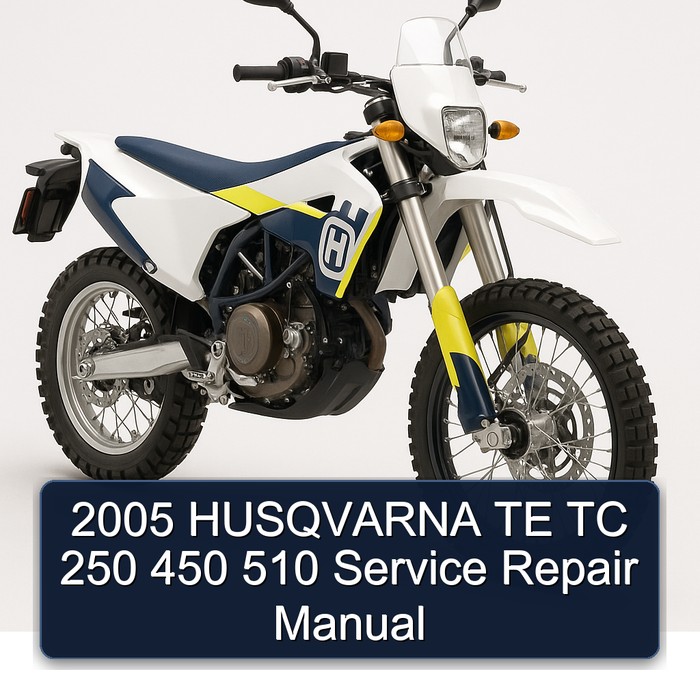 2005 Husqvarna TC Models TE 250 450 510 Service Repair Workshop Manual PDF