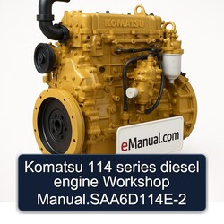 Komatsu 114 Series Diesel Engine .saa6d114e-2 Service Repair Workshop Manual PDF