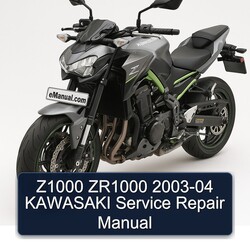 2003-2004 Kawasaki Z Series Z1000 ZR1000 Service Repair Workshop Manual PDF