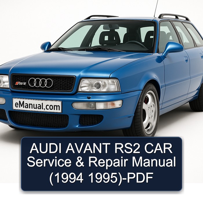 1994-1995 Audi RS2 Avant CAR Service Repair Workshop Manual PDF