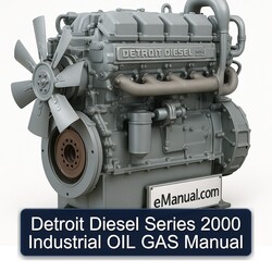2000 Detroit Diesel Series Industrial OIL GAS Service Repair Workshop Manual PDF