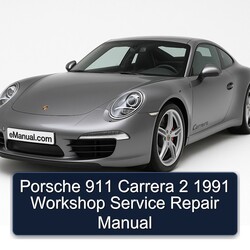 1991 Porsche 911 Carrera 2 Service Repair Workshop Manual PDF