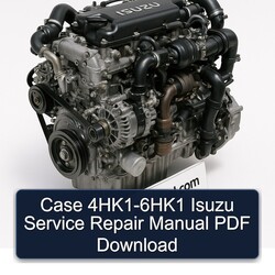 Case 4HK1-6HK1 Isuzu Service Repair Workshop Manual PDF