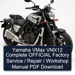 Yamaha Vmax VMX12 Official / Service Repair Workshop Manual PDF