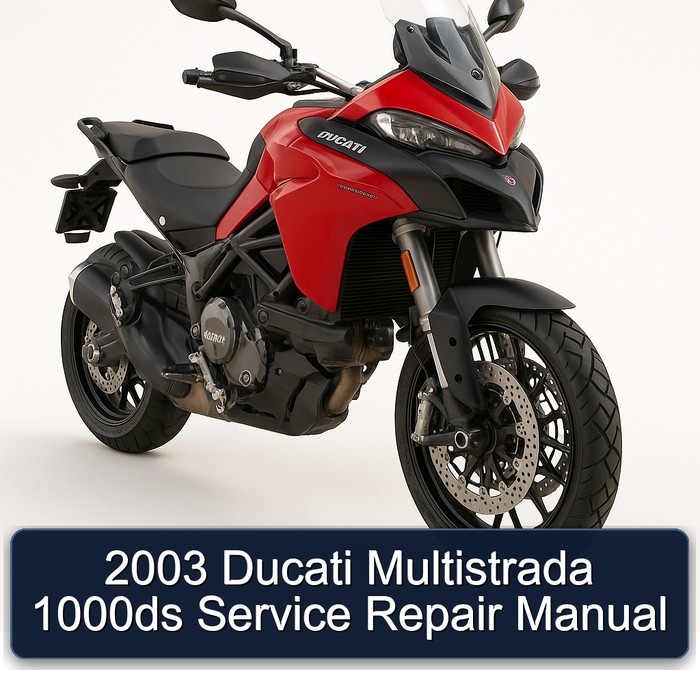 2003 Ducati Multistrada 1000DS Service Repair Workshop Manual PDF