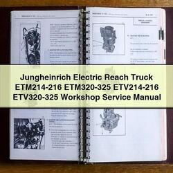 Jungheinrich Electric Reach Truck Etm214-216 Etm320-325 Etv214-216 Etv320-325 Service Repair Workshop Manual PDF